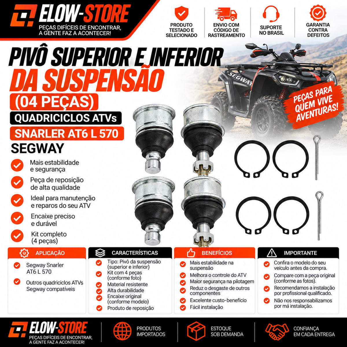 Pivô Superior e Inferior da Suspenção (04 Peças) Quadriciclos Atvs Snarler AT6 L  570 Segway