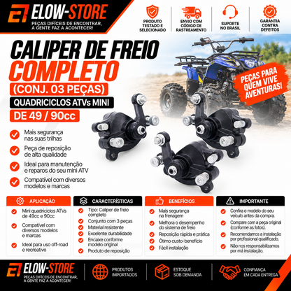 Caliper de Freio Completo (Conj. 03 Peças) Quadriciclos Atvs Mini de 49/ 90cc