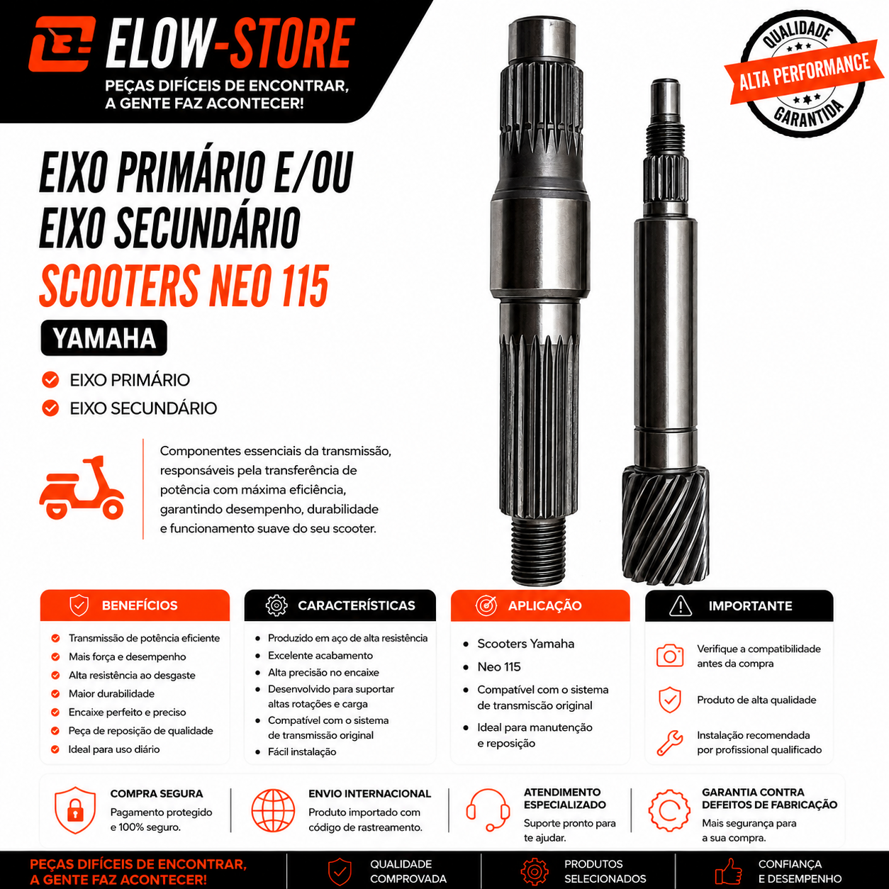 Eixo Primário e ou Eixo Secundário Scooters Neo 115 Yamaha