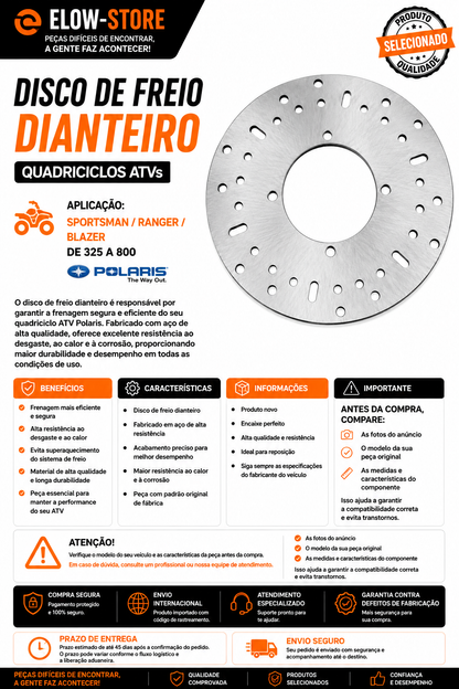 Disco de Freio Dianteiro Quadriciclos Atvs Sportsman/ Ranger/ Blazer de 325 a 800 Polaris