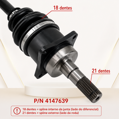 Eixo CV (Homocinética) Diant. Quadriciclos Atvs Outlander 400/500/600 - Renegade 500/800 Can am