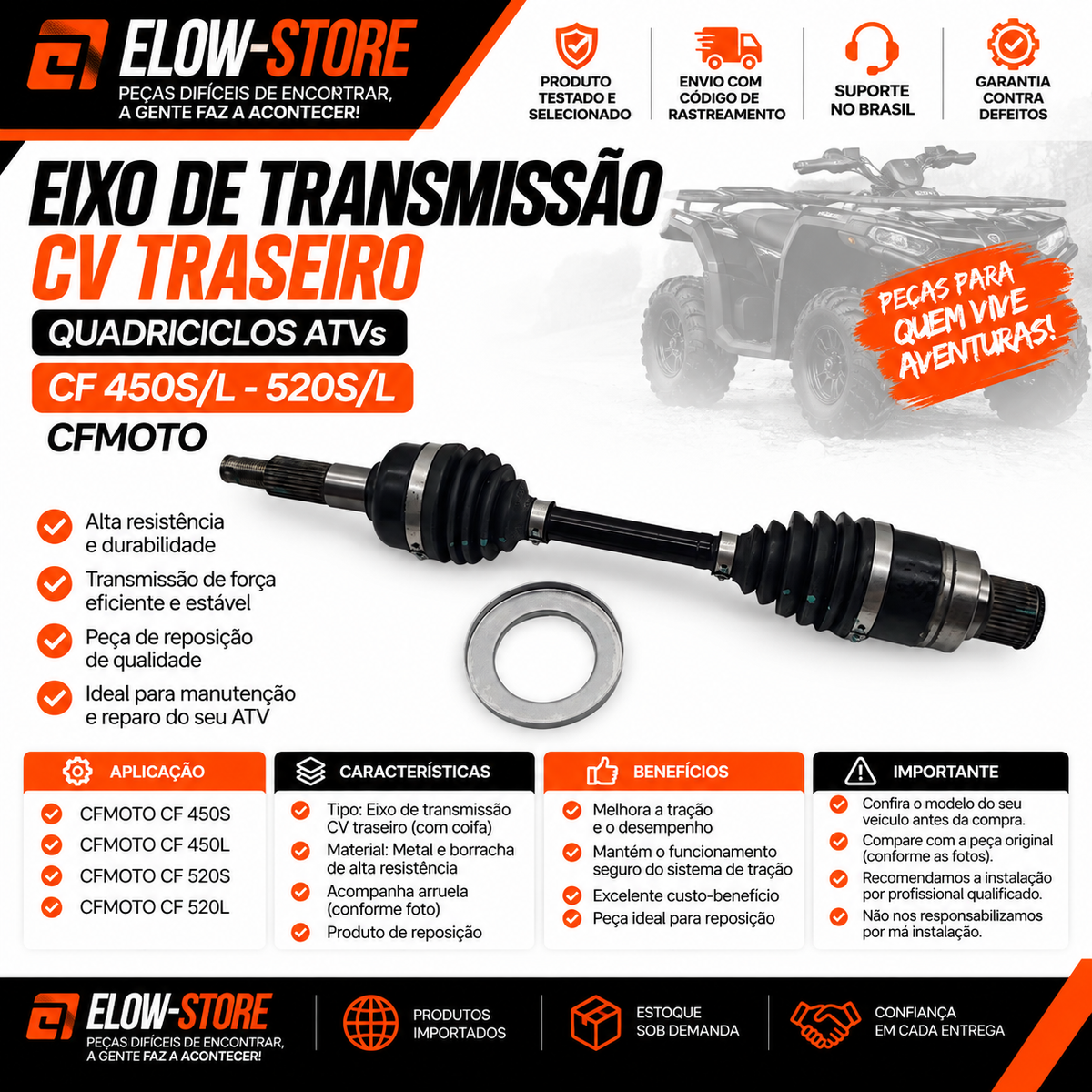 Eixo de Transmissão CV Traseiro Quadriciclos Atvs CF 450S/L - 520S/L  CFmoto