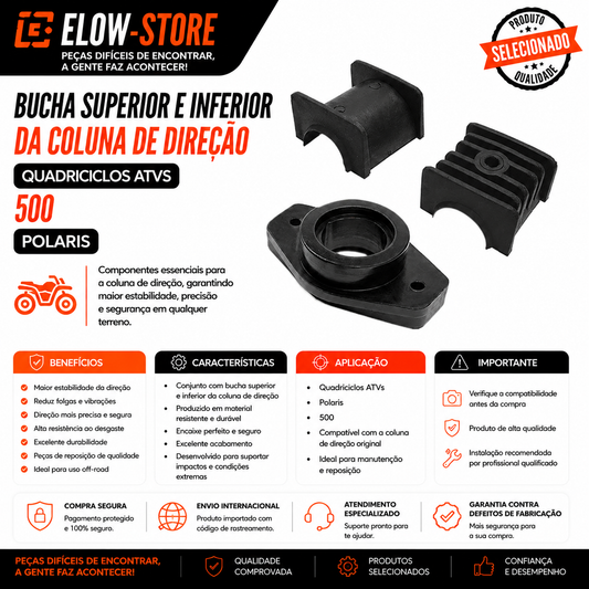 Bucha Superior e Inferior da Coluna de Direção Quadriciclos Atvs 500 Polaris