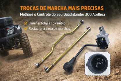 Conjunto da Alavanca Cambio e Hastes Quadriciclos Atvs Quadrilander 300 Acellera