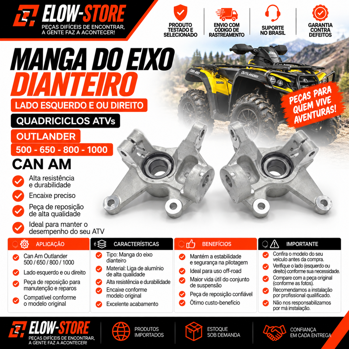 Manga do Eixo Dianteiro Lado Esquerdo e ou Direito Quadriciclos Atvs Outlander 500-650-800-1000 Can Am