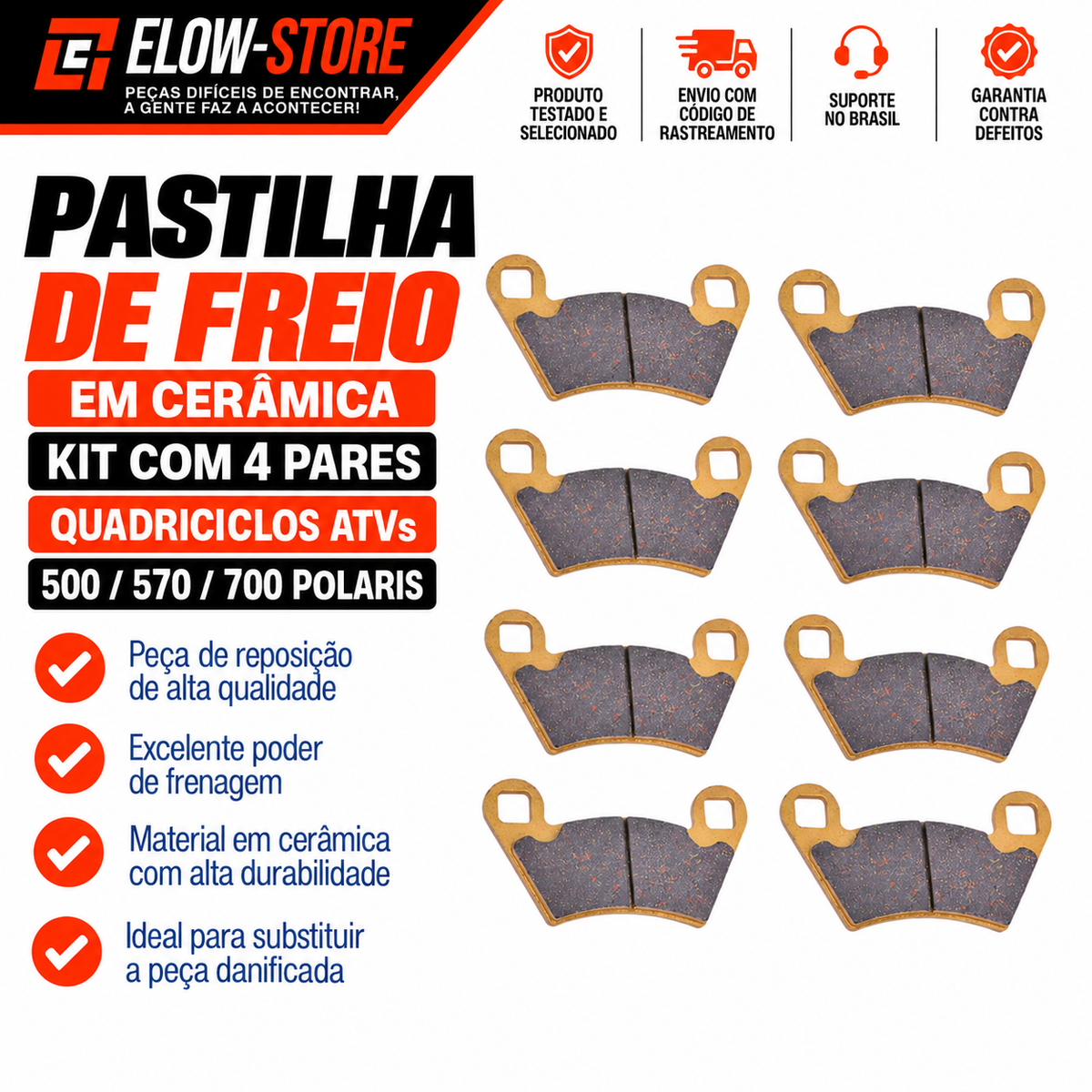 Pastilha de Freio (Em Cerâmica C/ 4 Pares) Quadriciclos Atvs 500/ 570/ 700 Polaris