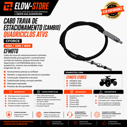 Cabo Trava de Estacionamento (Cambio) Quadriciclos Atvs CForce 400/500/600 CFmoto