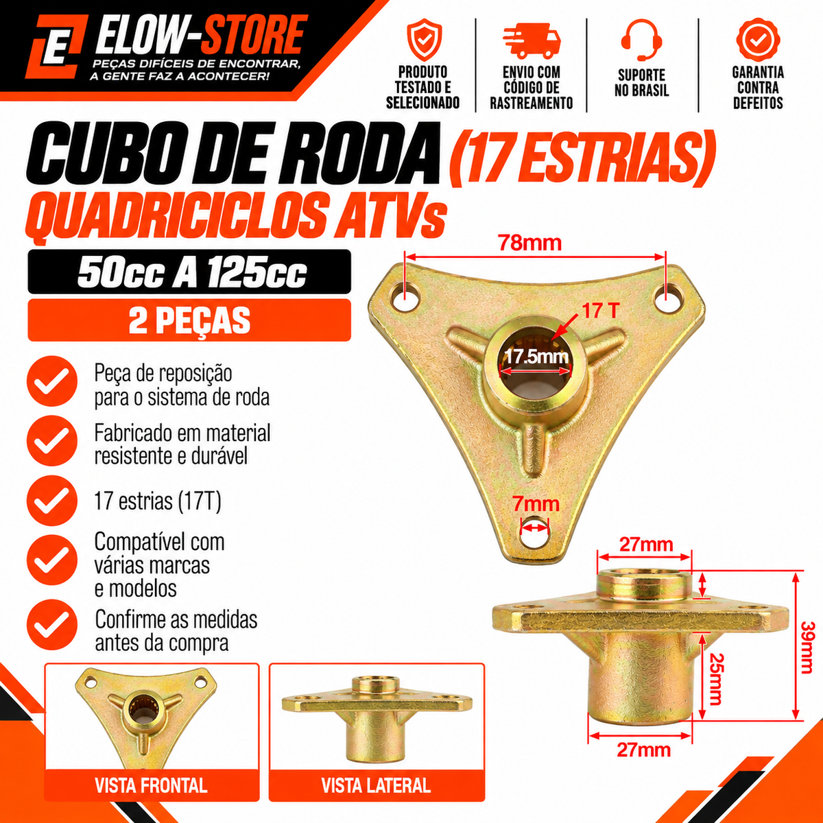 Cubo de Roda (17 Estrias - 2 Peças) Quadriciclos Atvs de 50cc a 125cc